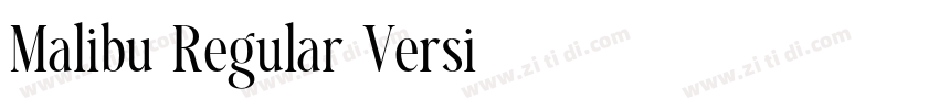 Malibu Regular Versi字体转换
